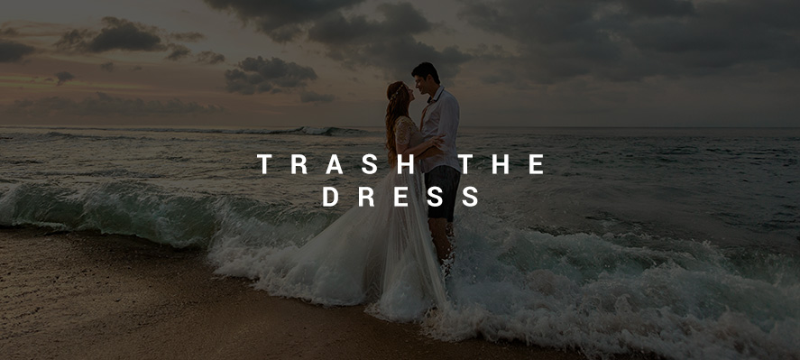 Trash the Dress